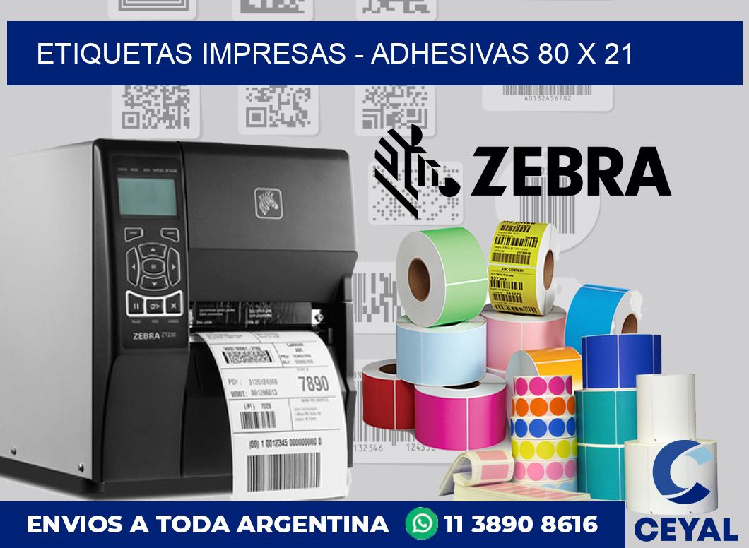 etiquetas impresas – Adhesivas 80 x 21