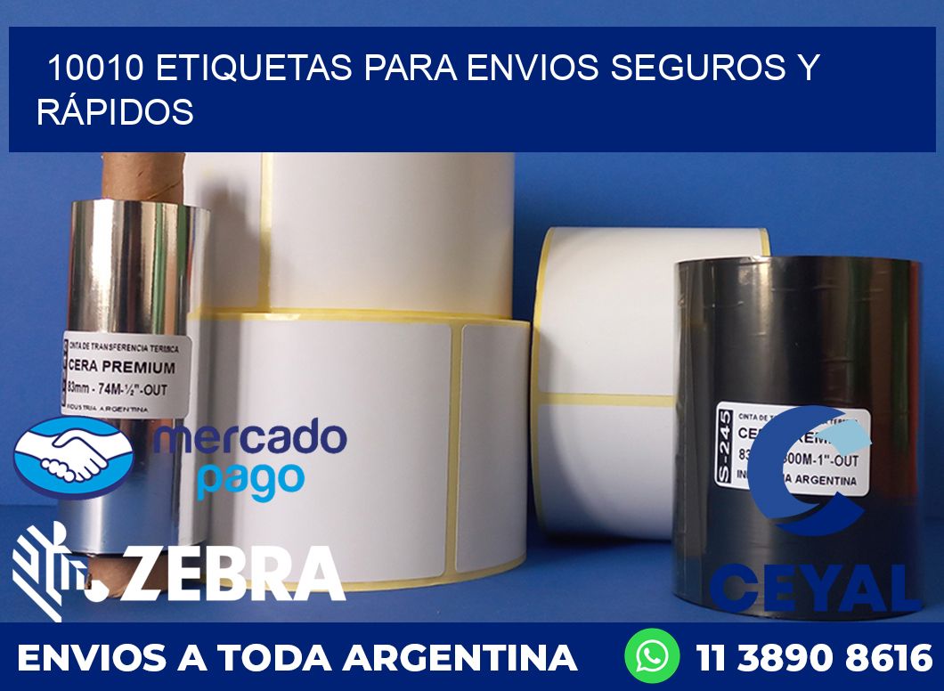 10010 ETIQUETAS PARA ENVIOS SEGUROS Y RÁPIDOS