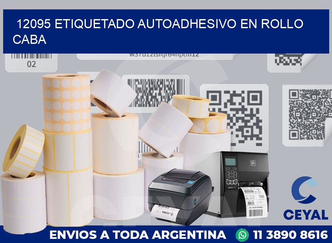 12095 ETIQUETADO AUTOADHESIVO EN ROLLO CABA