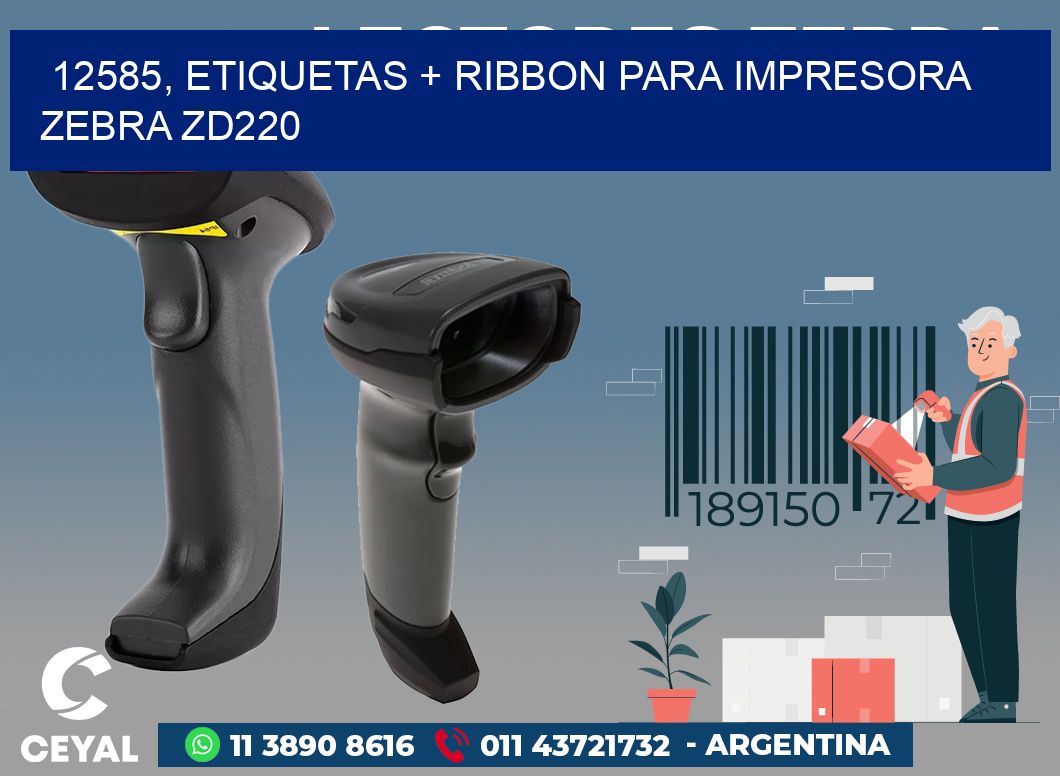 12585, etiquetas + ribbon para impresora zebra zd220