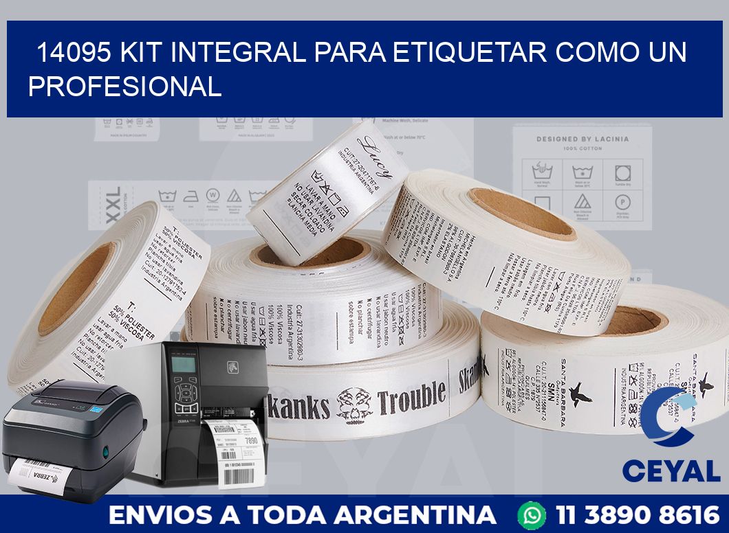 14095 KIT INTEGRAL PARA ETIQUETAR COMO UN PROFESIONAL