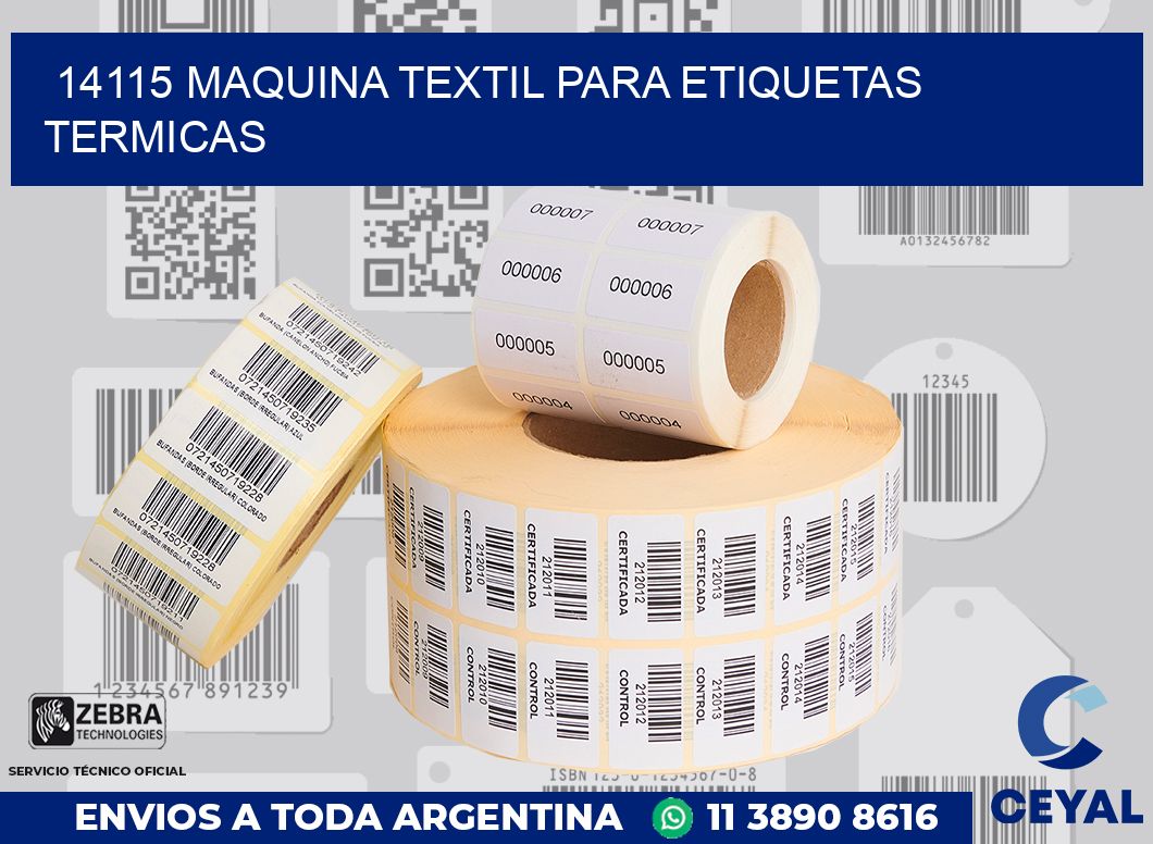 14115 MAQUINA TEXTIL PARA ETIQUETAS TERMICAS