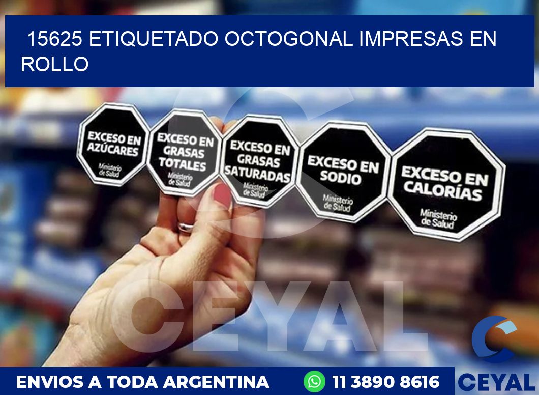 15625 ETIQUETADO OCTOGONAL IMPRESAS EN ROLLO