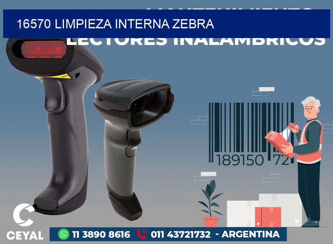 16570 LIMPIEZA INTERNA ZEBRA