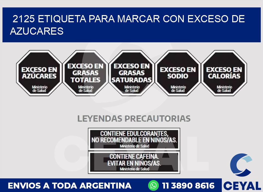 2125 ETIQUETA PARA MARCAR CON EXCESO DE AZUCARES