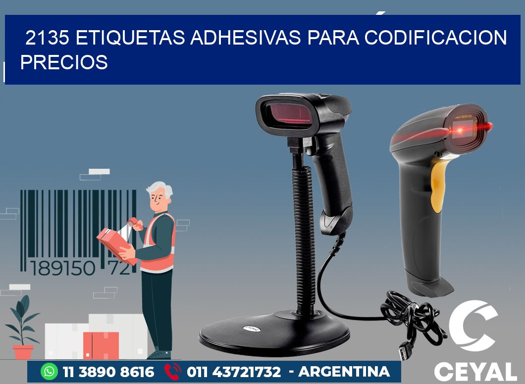 2135 ETIQUETAS ADHESIVAS PARA CODIFICACION PRECIOS