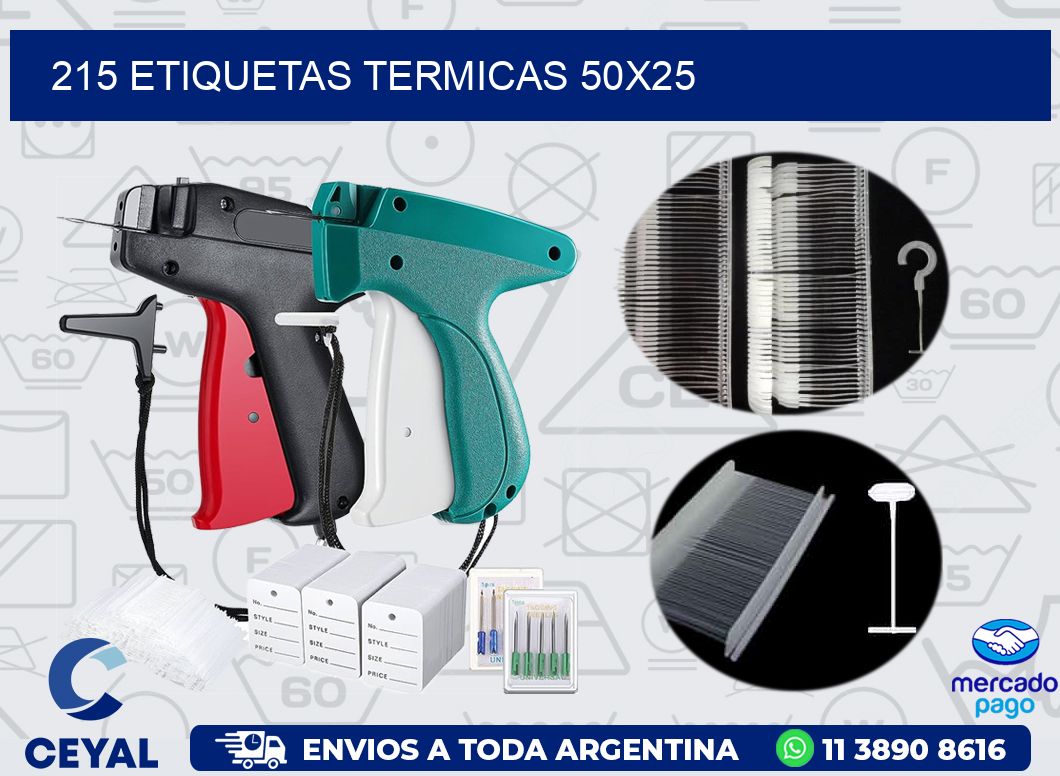 215 ETIQUETAS TERMICAS 50X25