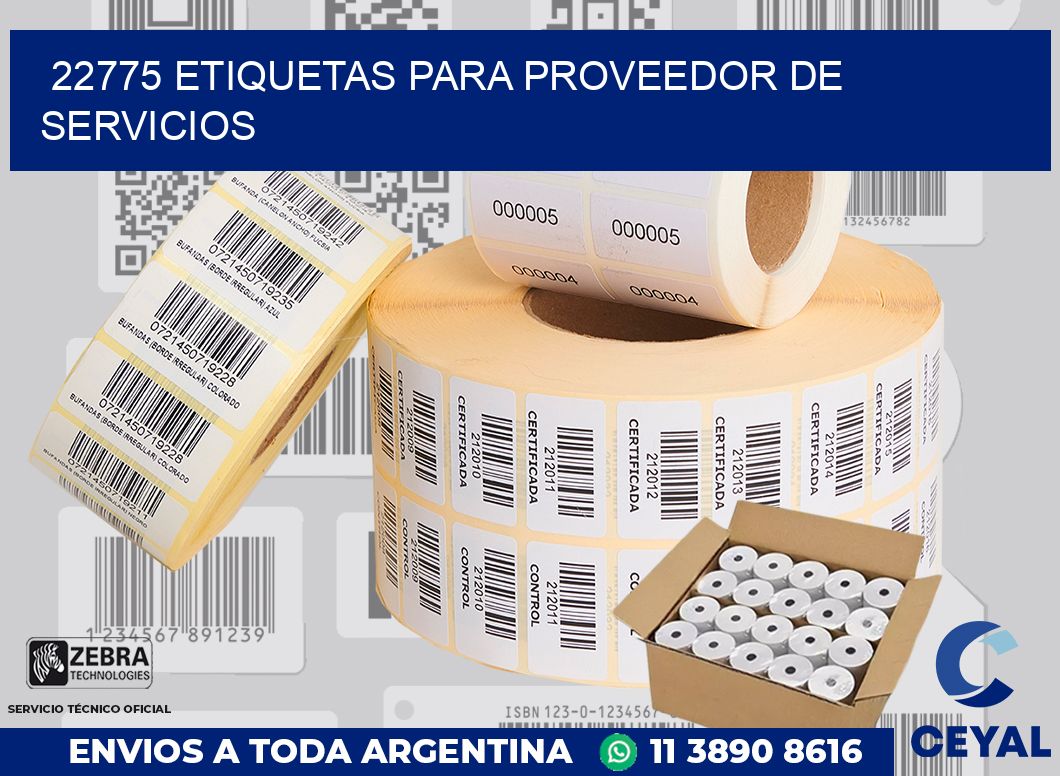 22775 ETIQUETAS PARA PROVEEDOR DE SERVICIOS