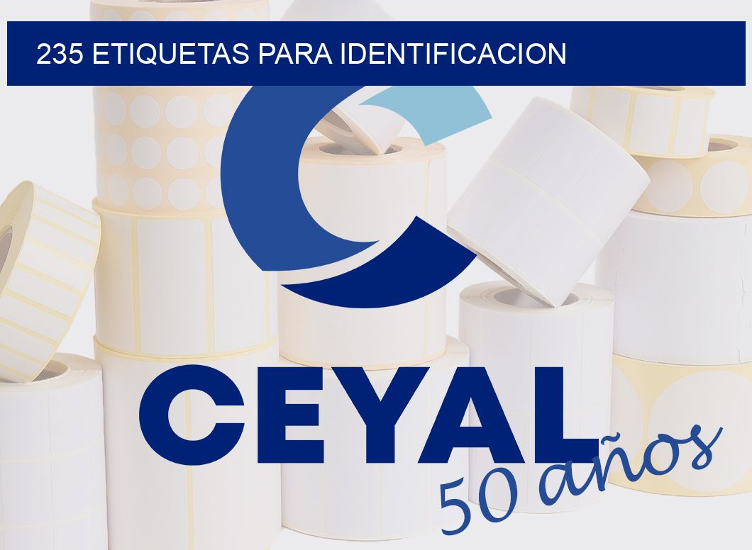 235 ETIQUETAS PARA IDENTIFICACION