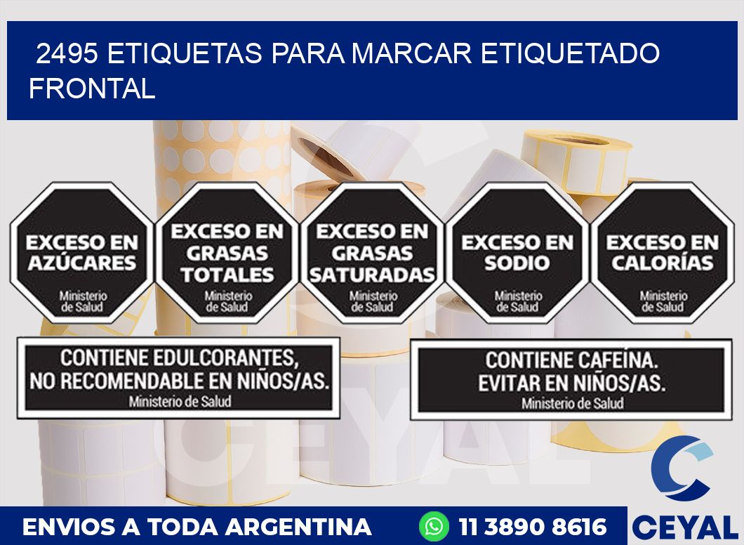 2495 ETIQUETAS PARA MARCAR ETIQUETADO FRONTAL
