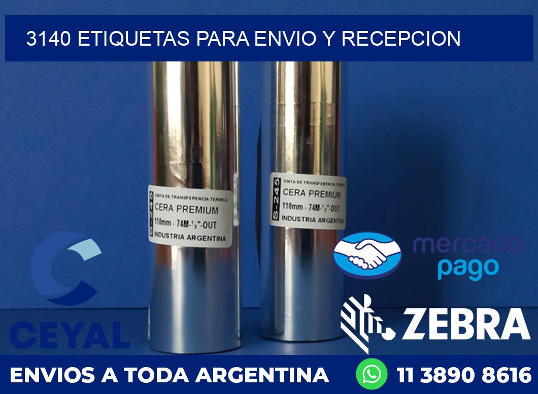 3140 ETIQUETAS PARA ENVIO Y RECEPCION