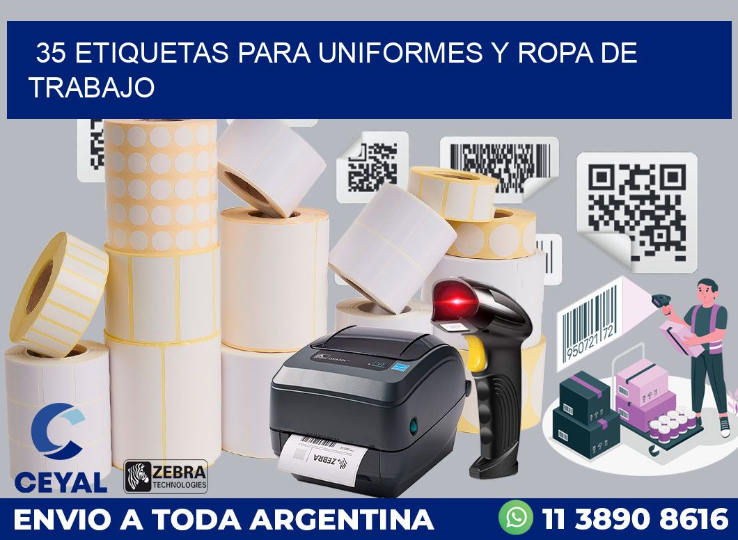 35 ETIQUETAS PARA UNIFORMES Y ROPA DE TRABAJO