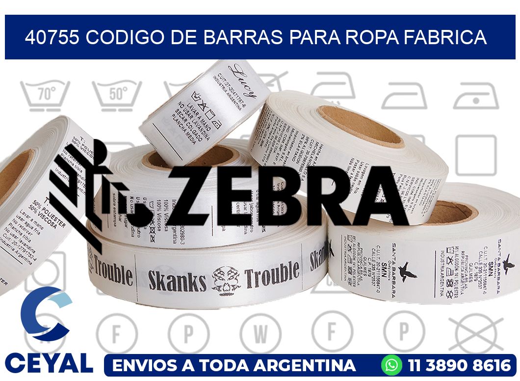 40755 CODIGO DE BARRAS PARA ROPA FABRICA
