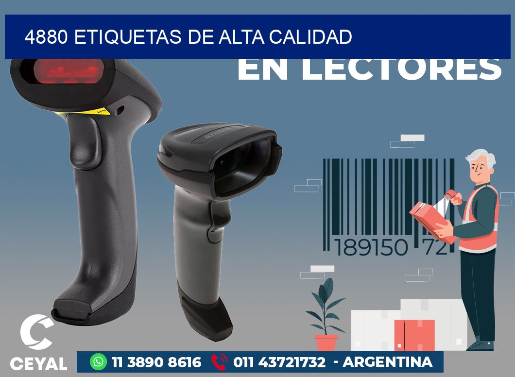 4880 ETIQUETAS DE ALTA CALIDAD