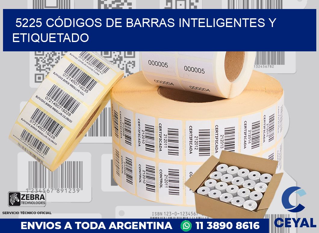 5225 CÓDIGOS DE BARRAS INTELIGENTES Y ETIQUETADO