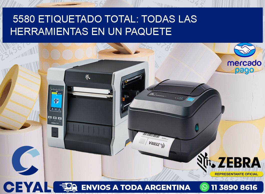 5580 ETIQUETADO TOTAL: TODAS LAS HERRAMIENTAS EN UN PAQUETE