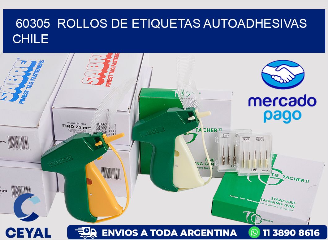 60305  ROLLOS DE ETIQUETAS AUTOADHESIVAS CHILE
