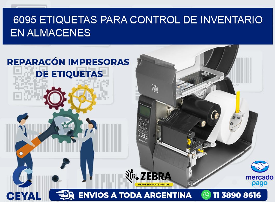 6095 ETIQUETAS PARA CONTROL DE INVENTARIO EN ALMACENES