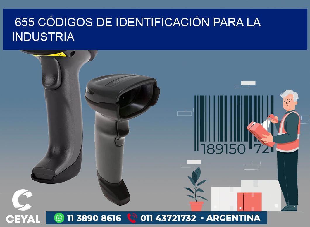 655 CÓDIGOS DE IDENTIFICACIÓN PARA LA INDUSTRIA