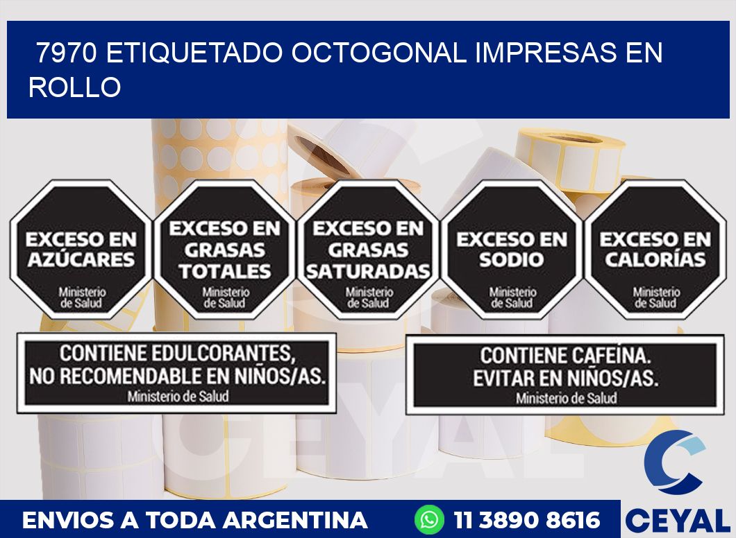 7970 ETIQUETADO OCTOGONAL IMPRESAS EN ROLLO