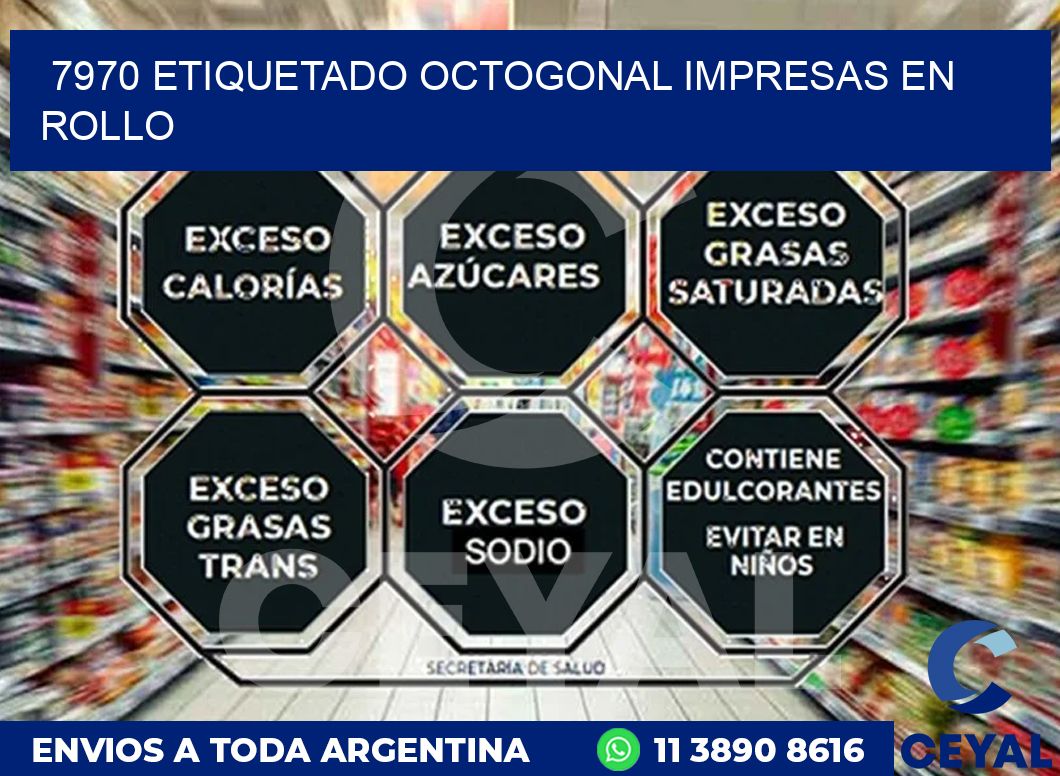 7970 ETIQUETADO OCTOGONAL IMPRESAS EN ROLLO
