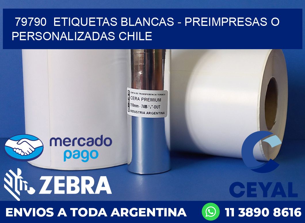 79790  ETIQUETAS BLANCAS - PREIMPRESAS O PERSONALIZADAS CHILE