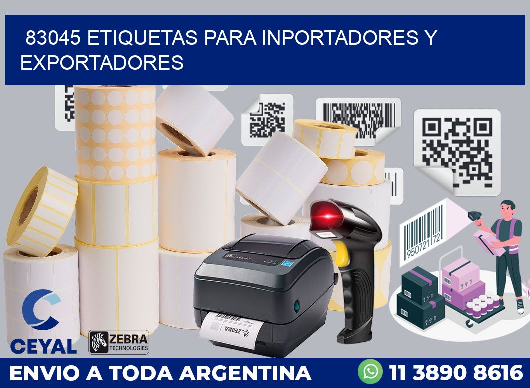 83045 ETIQUETAS PARA INPORTADORES Y EXPORTADORES