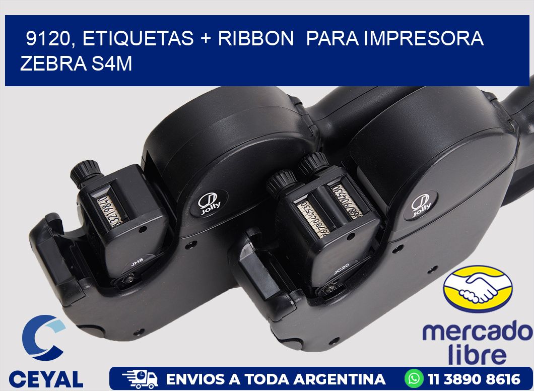 9120, etiquetas + ribbon  para impresora zebra S4M