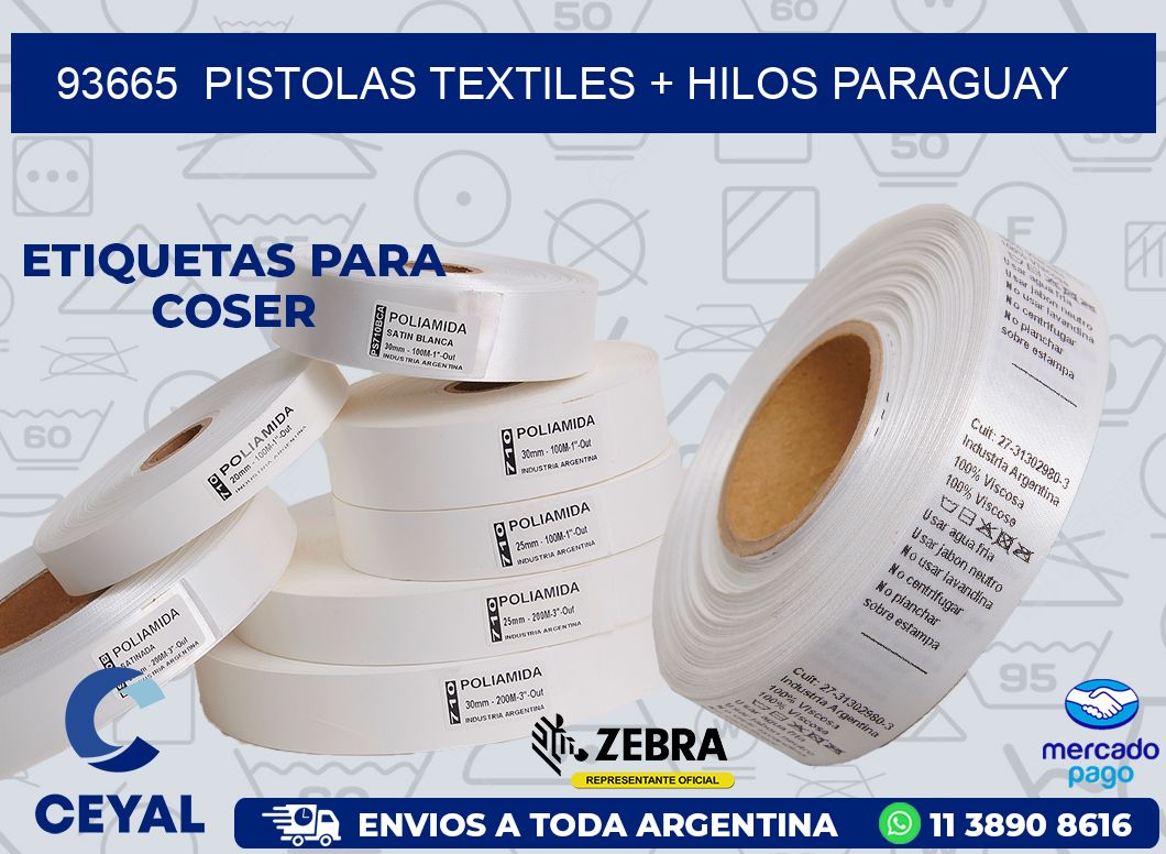 93665  PISTOLAS TEXTILES + HILOS PARAGUAY