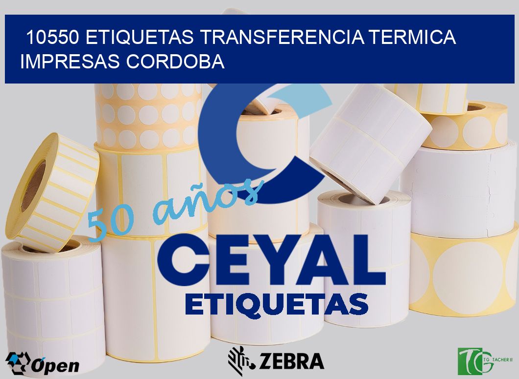 10550 ETIQUETAS TRANSFERENCIA TERMICA IMPRESAS CORDOBA