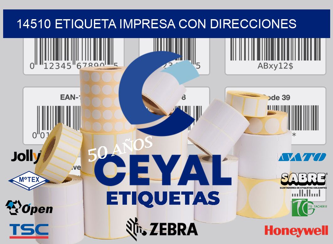 14510 ETIQUETA IMPRESA CON DIRECCIONES