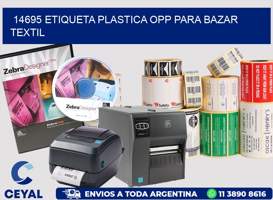 14695 ETIQUETA PLASTICA OPP PARA BAZAR TEXTIL