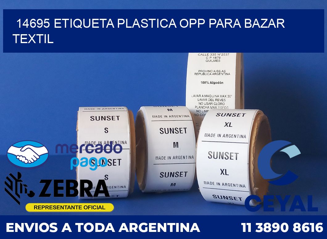14695 ETIQUETA PLASTICA OPP PARA BAZAR TEXTIL