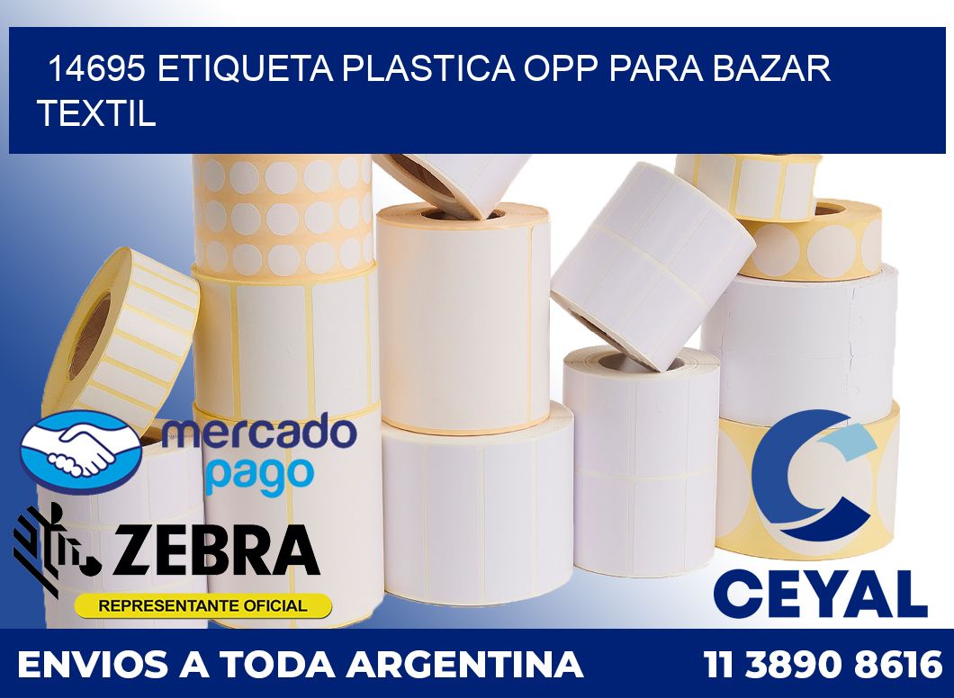 14695 ETIQUETA PLASTICA OPP PARA BAZAR TEXTIL