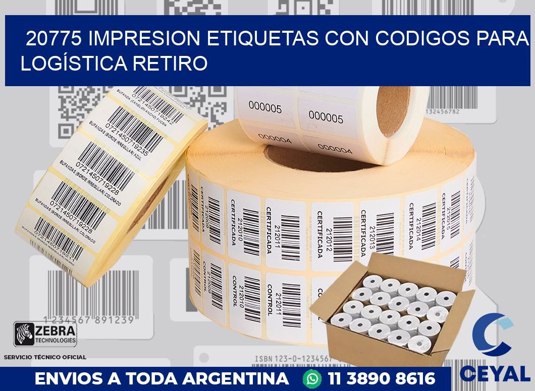 20775 IMPRESION ETIQUETAS CON CODIGOS PARA LOGÍSTICA RETIRO