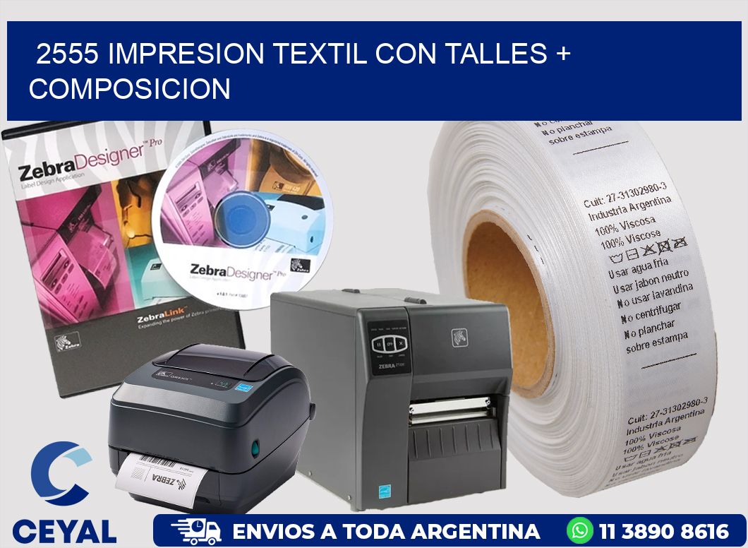 2555 IMPRESION TEXTIL CON TALLES + COMPOSICION