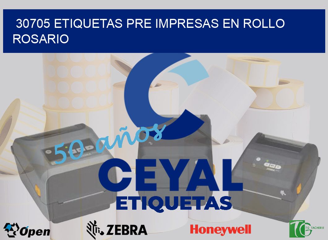 30705 ETIQUETAS PRE IMPRESAS EN ROLLO ROSARIO