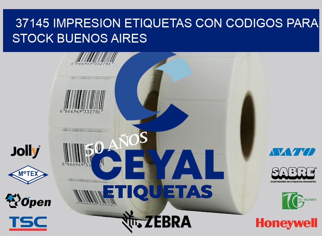 37145 IMPRESION ETIQUETAS CON CODIGOS PARA STOCK BUENOS AIRES