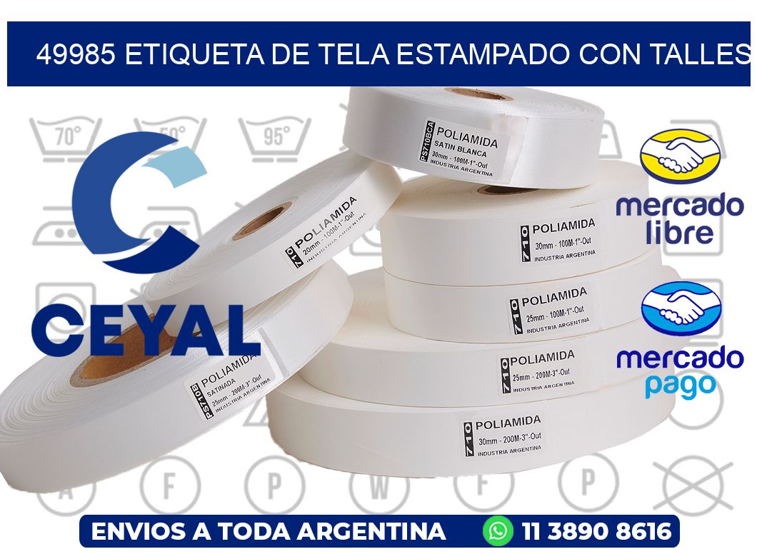 49985 ETIQUETA DE TELA ESTAMPADO CON TALLES
