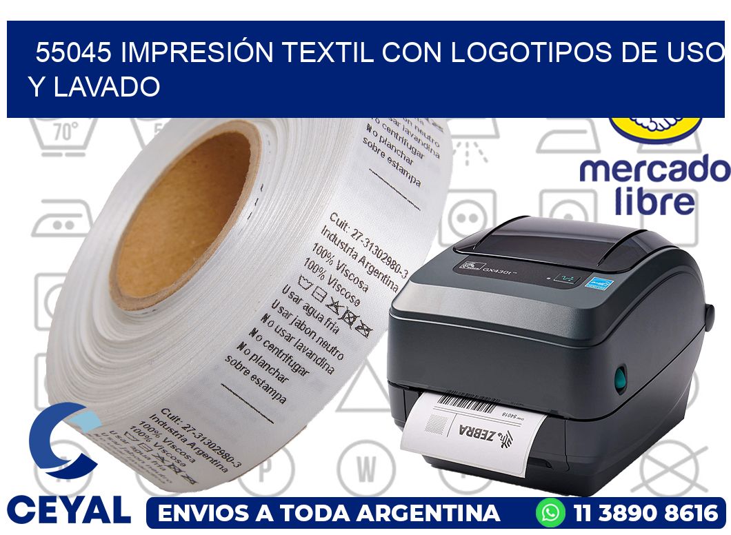 55045 IMPRESIÓN TEXTIL CON LOGOTIPOS DE USO Y LAVADO