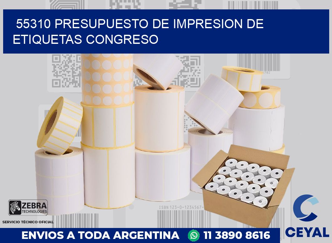55310 PRESUPUESTO DE IMPRESION DE ETIQUETAS CONGRESO