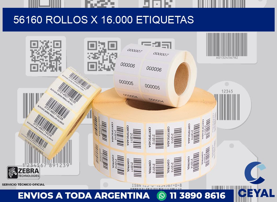56160 Rollos x 16.000 etiquetas