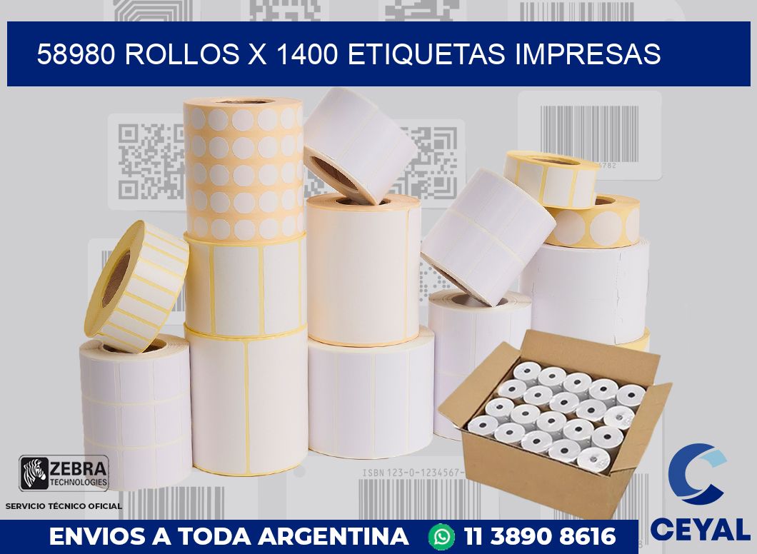 58980 Rollos x 1400 etiquetas impresas