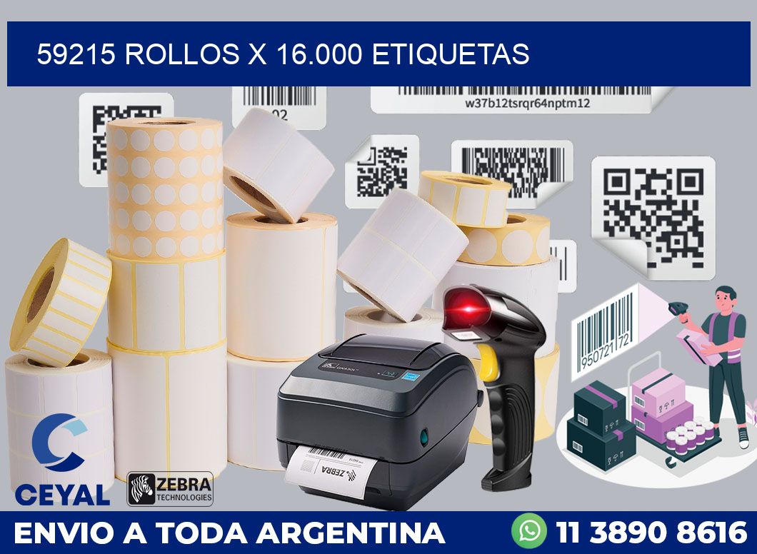 59215 Rollos x 16.000 etiquetas
