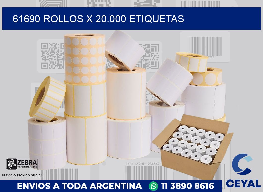 61690 Rollos x 20.000 etiquetas
