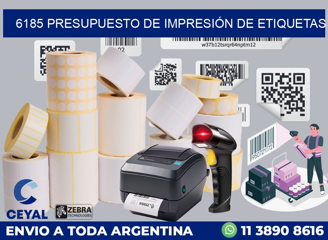 6185 PRESUPUESTO DE IMPRESIÓN DE ETIQUETAS