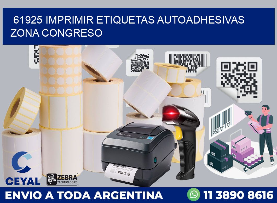 61925 IMPRIMIR ETIQUETAS AUTOADHESIVAS ZONA CONGRESO