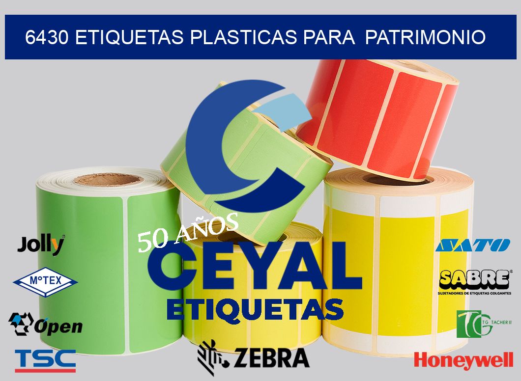 6430 ETIQUETAS PLASTICAS PARA  PATRIMONIO