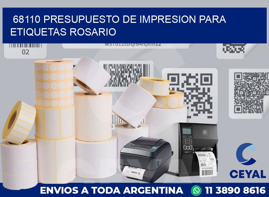 68110 PRESUPUESTO DE IMPRESION PARA ETIQUETAS ROSARIO