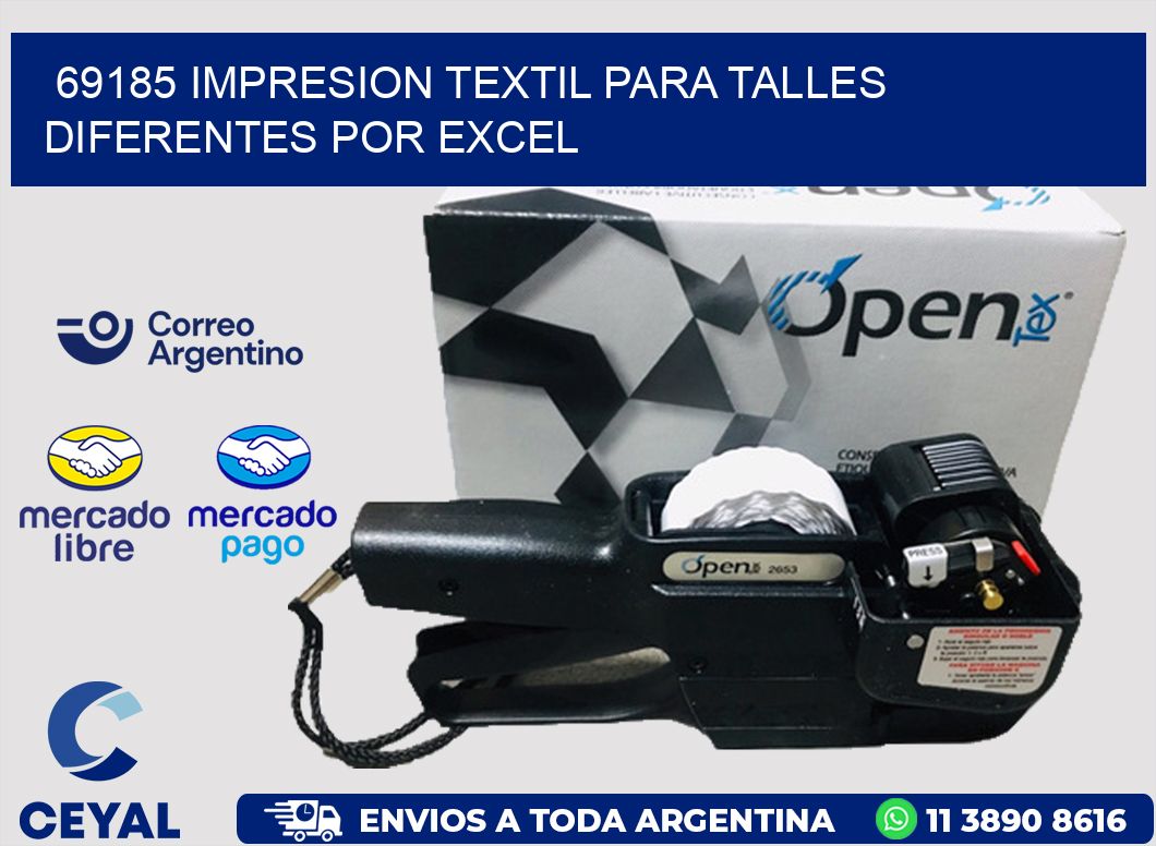 69185 IMPRESION TEXTIL PARA TALLES DIFERENTES POR EXCEL